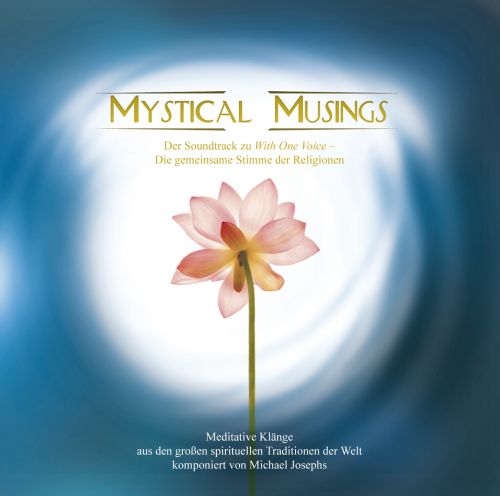 Mystical Musings [Wundervolle Musik f&uuml;r Frieden & Harmonie]