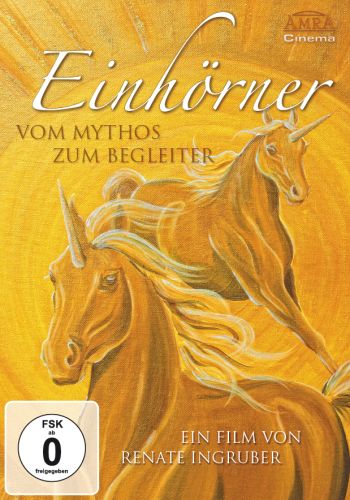 EINH&Ouml;RNER. Vom Mythos zum Begleiter [DVD]