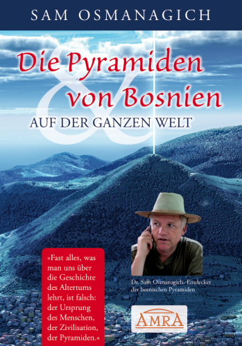 Die Pyramiden von Bosnien & auf der ganzen Welt [Buch]
