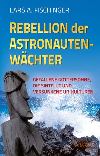 Rebellion der Astronautenw&auml;chter