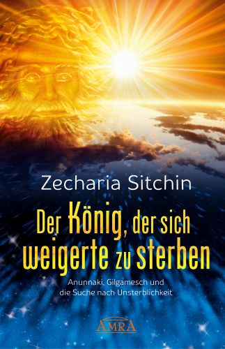 Der K&ouml;nig, der sich weigerte zu sterben [Roman & Fakten]