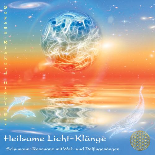 Heilsame Lichtkl&auml;nge [wahlweise als Download]