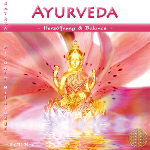 AYURVEDA &ndash; Herz&ouml;ffnung & Balance [Doppel-CD, wahlweise als Download]