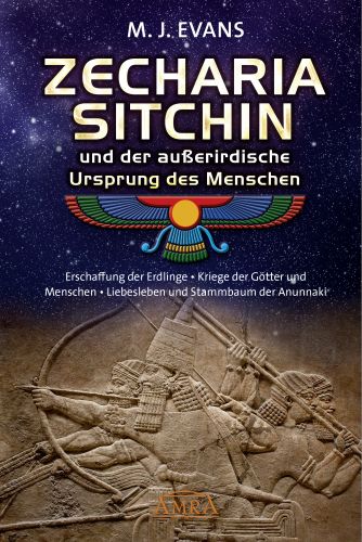 ZECHARIA SITCHIN und der au&szlig;erirdische Ursprung des Menschen [Stammbaum der Anunnaki]