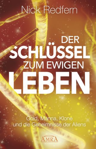 Der Schl&uuml;ssel zum Ewigen Leben [Aufhebung der Alterung]