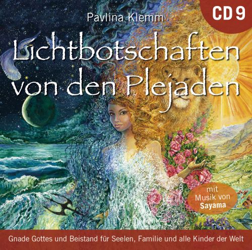 Lichtbotschaften von den Plejaden 9 [&Uuml;bungs-CD; wahlweise als Download]