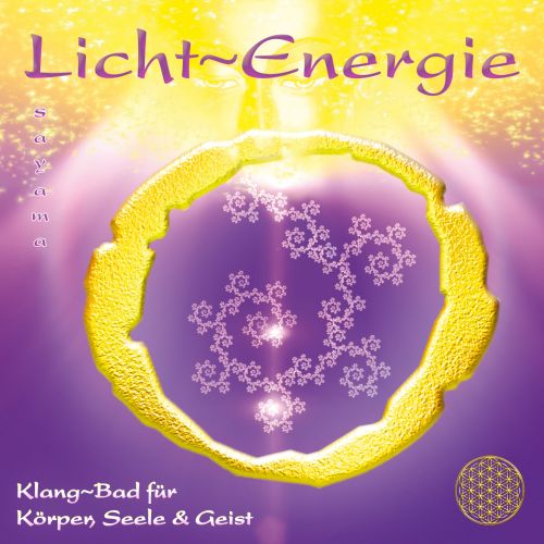 LICHT-ENERGIE [mit Heilschwingungen, erm&auml;&szlig;igt als Download]
