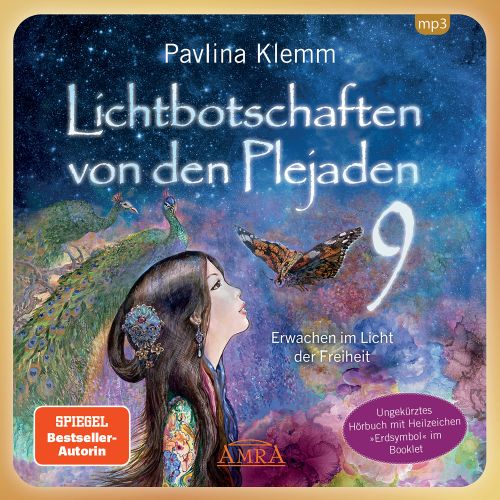 Lichtbotschaften von den Plejaden Band 9 [Interaktives H&ouml;rbuch - ungek&uuml;rzte Lesung; zus&auml;tzlich zwei Heilsymbole; wahlweise als Download]