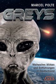 GREYS - Weltweites Wirken und Entf&uuml;hrungen in Deutschland